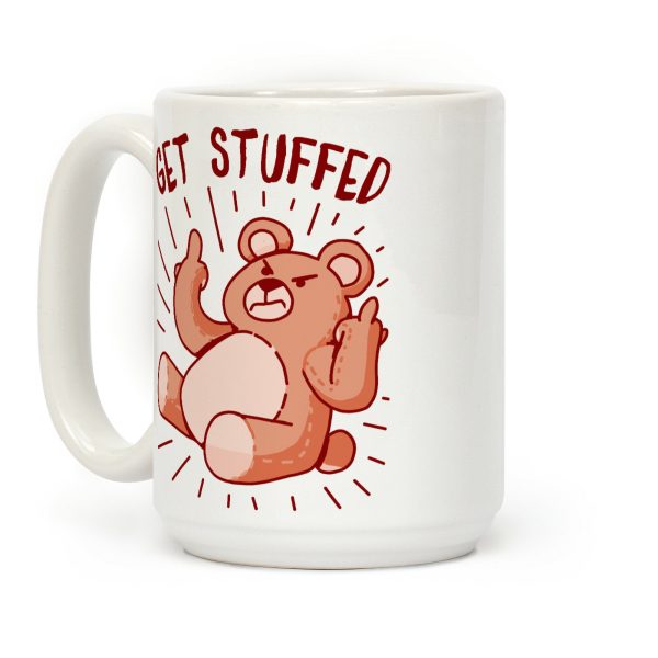 Get Stuffed Teddy Bear Coffee Mug Get Stuffed Teddy Bear Coffee Mug
