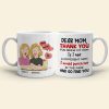 Gift For Happy Mother's Day, Mom Personalized Coffee Mug Accent Mug Wine Tumbler Gift For Happy Mother's Day, Mom Personalized Coffee Mug Accent Mug Wine Tumbler
