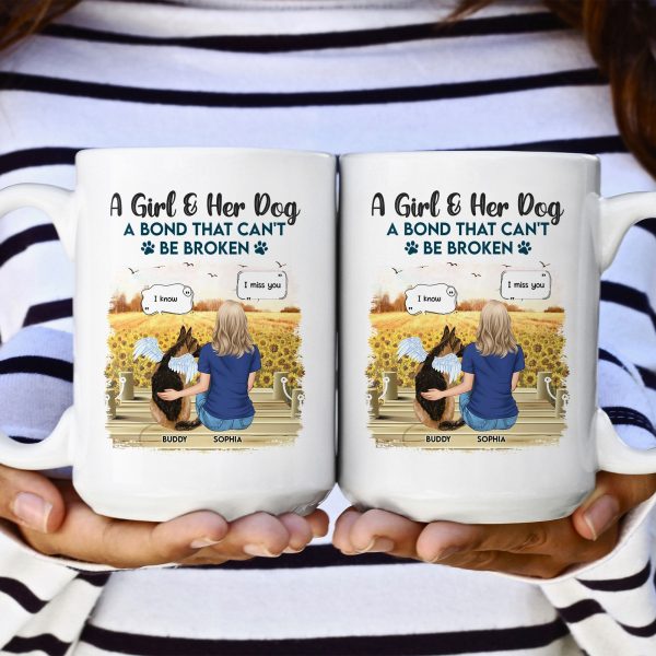 Girl And Dog A Bond That Can'T Be Broken - Personalized Mug Girl And Dog A Bond That Can'T Be Broken - Personalized Mug