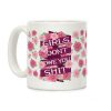 Girls Don't Owe You Shit Coffee Mug Girls Don't Owe You Shit Coffee Mug