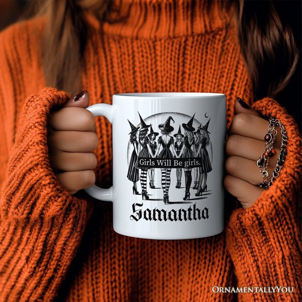 Girls Will Be Girls Personalized Mug, Witchy Halloween Gift with Custom Name for Empowered Women Girls Will Be Girls Personalized Mug, Witchy Halloween Gift with Custom Name for Empowered Women