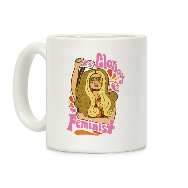 Glorious Feminist Coffee Mug Glorious Feminist Coffee Mug