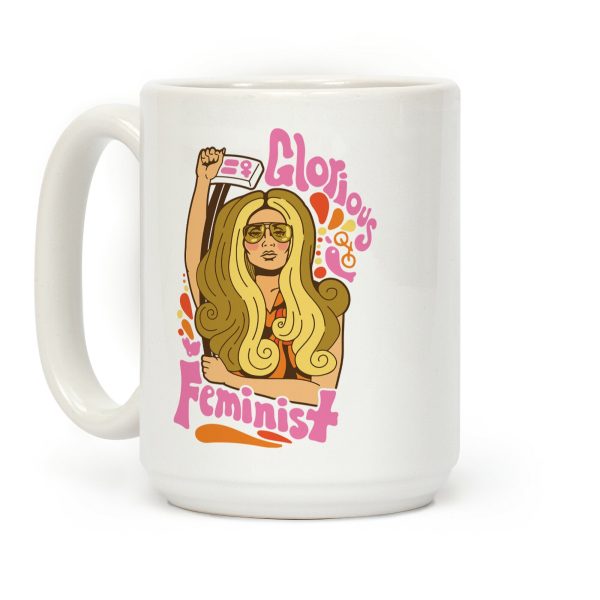 Glorious Feminist Coffee Mug Glorious Feminist Coffee Mug