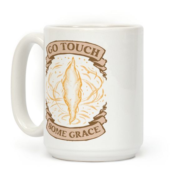 Go Touch Some Grace Coffee Mug Go Touch Some Grace Coffee Mug