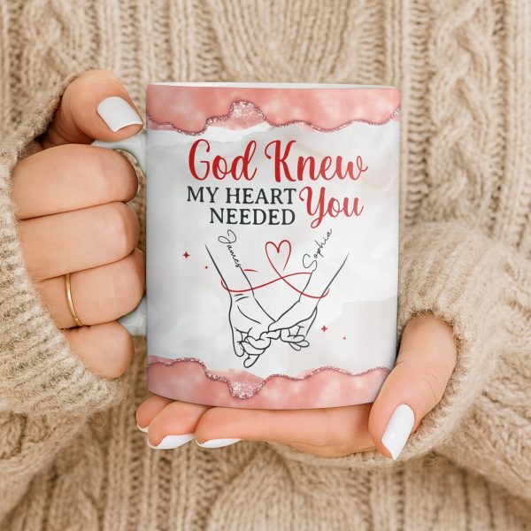 God Knew My Heart Needed You, Hand Holding Design - Personalized Custom Coffee Mug - CPL1305_MG