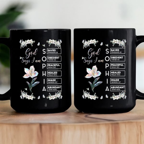 God Says I Am Custom Name In Bible Verses Birth Flower Pearl Effect Printed - Personalized Mug God Says I Am Custom Name In Bible Verses Birth Flower Pearl Effect Printed - Personalized Mug