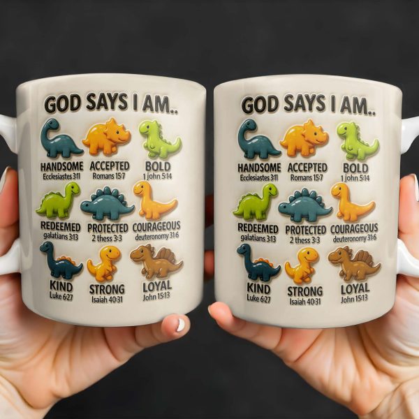 God Says I Am Handsome, Accepted, Bold, Dinosaurs and Bible Verses - Personalized Custom Coffee Mug - KID078_MG God Says I Am Handsome, Accepted, Bold, Dinosaurs and Bible Verses - Personalized Custom Coffee Mug - KID078_MG