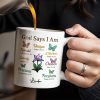 God Says I Am Special, Unique, Lovely, Butterflies and Flower - Personalized Custom Coffee Mug - FTH057_MG God Says I Am Special, Unique, Lovely, Butterflies and Flower - Personalized Custom Coffee Mug - FTH057_MG