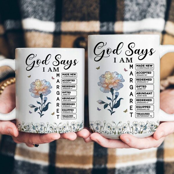 God Says I Am With Name Letter In Bible Christian Gift - Personalized Mug God Says I Am With Name Letter In Bible Christian Gift - Personalized Mug