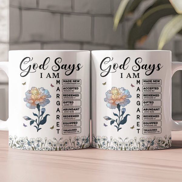 God Says I Am With Name Letter In Bible Christian Gift - Personalized Mug God Says I Am With Name Letter In Bible Christian Gift - Personalized Mug