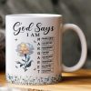God Says I Am With Name Letter In Bible Christian Gift - Personalized Mug God Says I Am With Name Letter In Bible Christian Gift - Personalized Mug