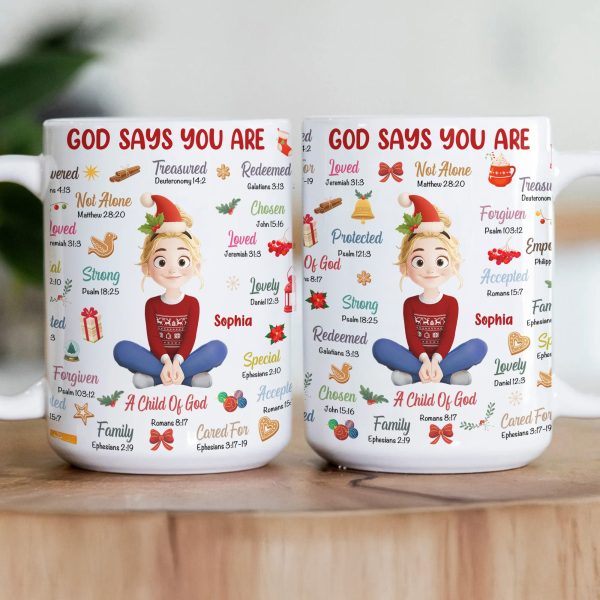 God Says You Are Christmas Affirmation - Personalized Mug God Says You Are Christmas Affirmation - Personalized Mug