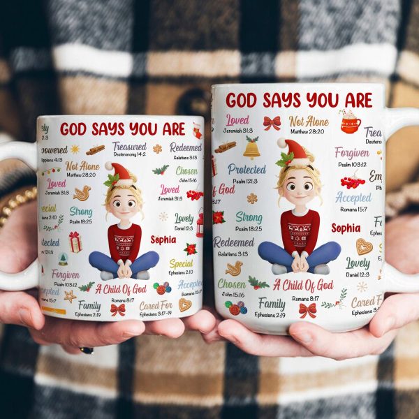 God Says You Are Christmas Affirmation - Personalized Mug God Says You Are Christmas Affirmation - Personalized Mug