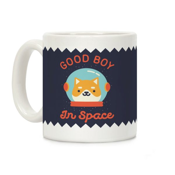 Good Boy In Space Coffee Mug Good Boy In Space Coffee Mug