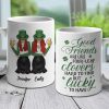 Good Friends Are Like Four-Leaf Clovers - Gift For Besties, St. Patrick's Day - Personalized Mug Good Friends Are Like Four-Leaf Clovers - Gift For Besties, St. Patrick's Day - Personalized Mug