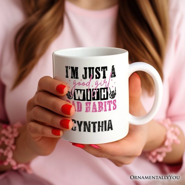 Good Girl with Bad Habits Personalized Mug, Grunge Skeleton Hands Rebellious Gift With Custom Name Good Girl with Bad Habits Personalized Mug, Grunge Skeleton Hands Rebellious Gift With Custom Name