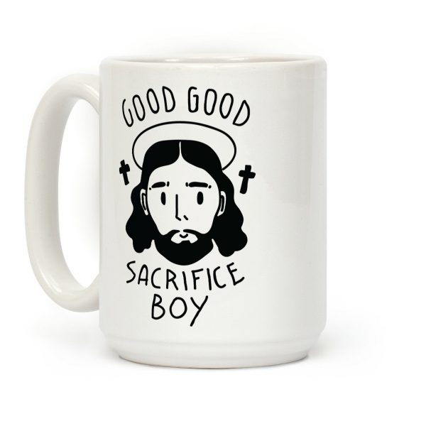 Good Good Sacrifice Boy Coffee Mug Good Good Sacrifice Boy Coffee Mug