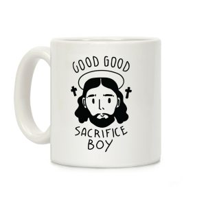 Good Good Sacrifice Boy Coffee Mug