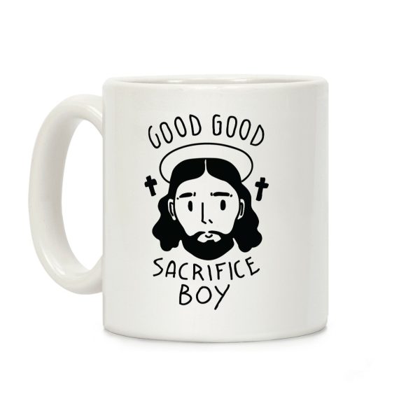 Good Good Sacrifice Boy Coffee Mug Good Good Sacrifice Boy Coffee Mug