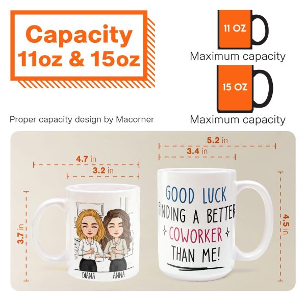 Good Luck Finding Coworkers Better Than Us - Personalized Mug Good Luck Finding Coworkers Better Than Us - Personalized Mug