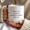 Good Luck Finding Coworkers Better Than Us Mug - Personalized Custom Coffee Mug - COL066_MG
