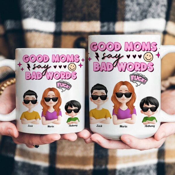Good Moms Say Bad Words - Personalized Mug Good Moms Say Bad Words - Personalized Mug