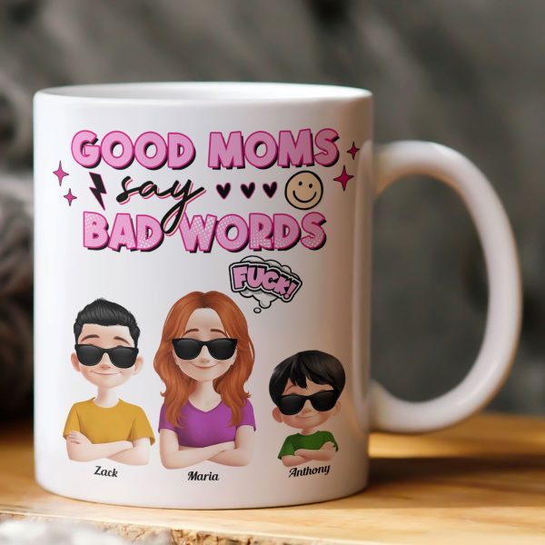 Good Moms Say Bad Words - Personalized Mug Good Moms Say Bad Words - Personalized Mug
