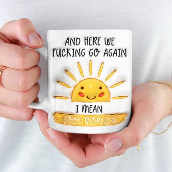 Good Morning - Friend 3D Inflated Effect Printed Mug - Christmas Gift For Yourself, Best Friends, Sisters, Family Members, Coworkers Good Morning - Friend 3D Inflated Effect Printed Mug - Christmas Gift For Yourself, Best Friends, Sisters, Family Members, Coworkers