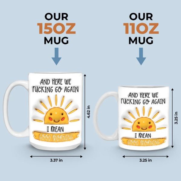 Good Morning - Friend 3D Inflated Effect Printed Mug - Christmas Gift For Yourself, Best Friends, Sisters, Family Members, Coworkers Good Morning - Friend 3D Inflated Effect Printed Mug - Christmas Gift For Yourself, Best Friends, Sisters, Family Members, Coworkers