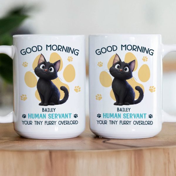 Good Morning Human Servant - Cartoon Cat - Personalized Mug Good Morning Human Servant - Cartoon Cat - Personalized Mug