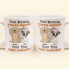 Good Morning Human Servant - Dog Version - Personalized Mug Good Morning Human Servant - Dog Version - Personalized Mug
