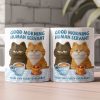 Good Morning Human Servant Your Tiny Furry Overlords - Personalized Mug Good Morning Human Servant Your Tiny Furry Overlords - Personalized Mug