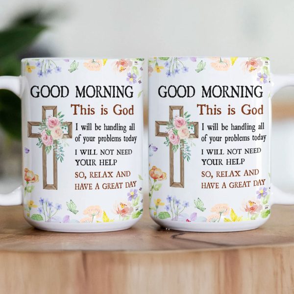 Good Morning This Is God - Mug Good Morning This Is God - Mug