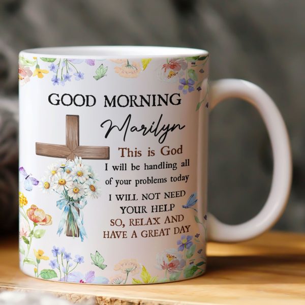 Good Morning This Is God - Personalized Mug Good Morning This Is God - Personalized Mug