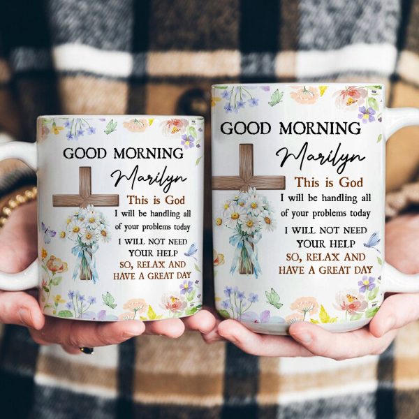 Good Morning This Is God - Personalized Mug Good Morning This Is God - Personalized Mug