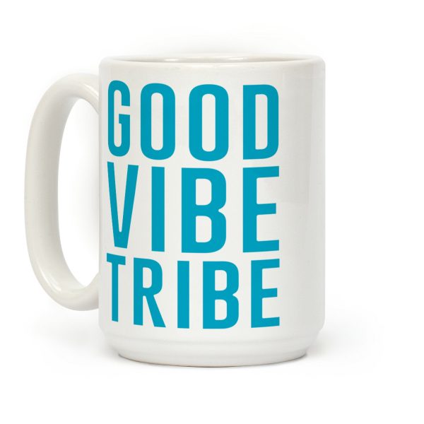 Good Vibe Tribe Coffee Mug Good Vibe Tribe Coffee Mug