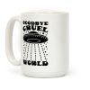 Goodbye Cruel World Coffee Mug Goodbye Cruel World Coffee Mug