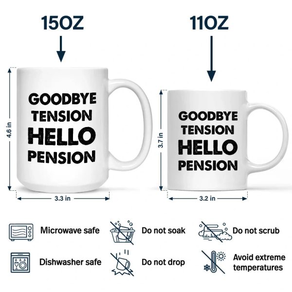 Goodbye Tension Hello Pension - Personalized Mug Goodbye Tension Hello Pension - Personalized Mug