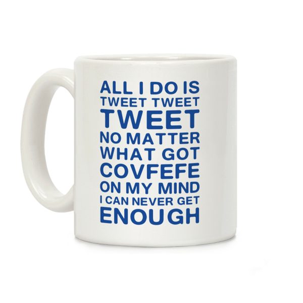 Got Covfefe On My Mind Coffee Mug Got Covfefe On My Mind Coffee Mug