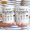Grandma Garden Where Love Grows - Personalized White Ceramic Mug - Gift For Mom, Grandma, Bestie, Sister, Plant Lovers | CL47 NA94