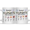 Grandma Garden Where Love Grows - Personalized White Ceramic Mug - Gift For Mom, Grandma, Bestie, Sister, Plant Lovers | CL47 NA94