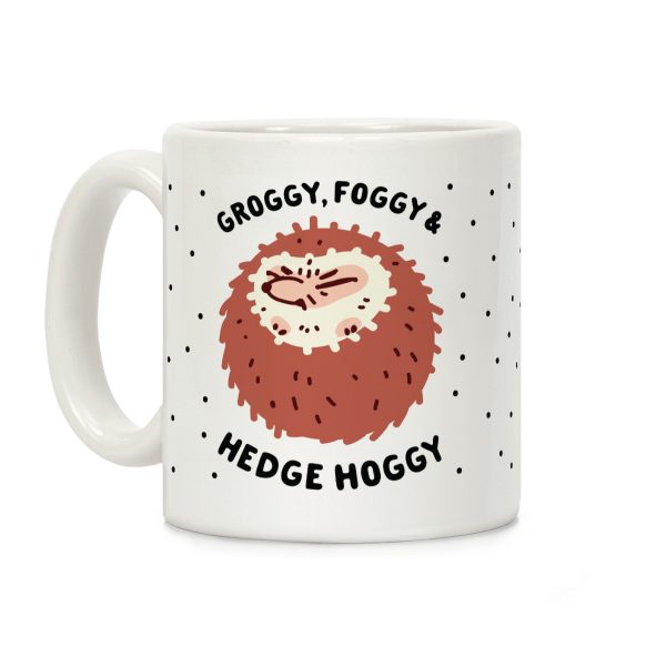 Groggy, Foggy & Hedge Hoggy Coffee Mug
