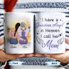 Guardian Angel In Heaven Called Mom - Personalized Custom Coffee Mug - HME238_MG Guardian Angel In Heaven Called Mom - Personalized Custom Coffee Mug - HME238_MG