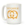 Guccheese Cheesy Gucci Parody Coffee Mug Guccheese Cheesy Gucci Parody Coffee Mug