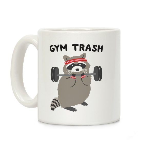 Gym Trash Raccoon Coffee Mug Gym Trash Raccoon Coffee Mug