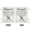 Hairapist Creative Genius Who Touches Hearts - Personalized Custom Coffee Mug - JBS025_MG