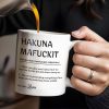 Hakuna Mafuckit, Let The Show Carry On - Personalized Custom Coffee Mug - COL098_MG Hakuna Mafuckit, Let The Show Carry On - Personalized Custom Coffee Mug - COL098_MG