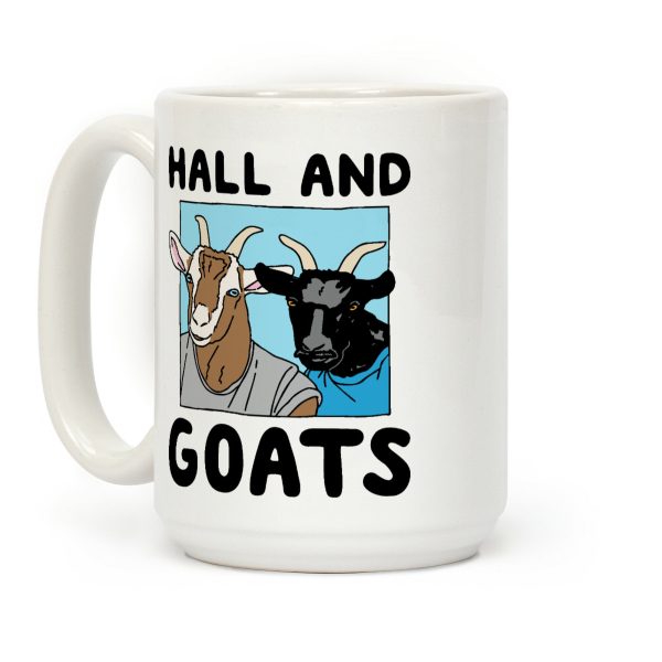 Hall And Goats Parody Coffee Mug Hall And Goats Parody Coffee Mug