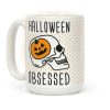 Halloween Obsessed Coffee Mug Halloween Obsessed Coffee Mug