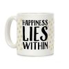 Happiness Lies Within Coffee Mug Happiness Lies Within Coffee Mug